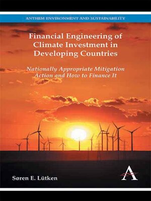 cover image of Financial Engineering of Climate Investment in Developing Countries